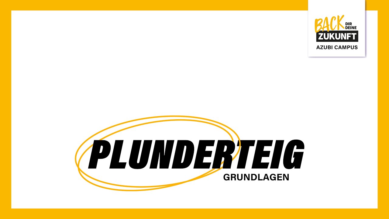 Plunderteig: Grundlagen