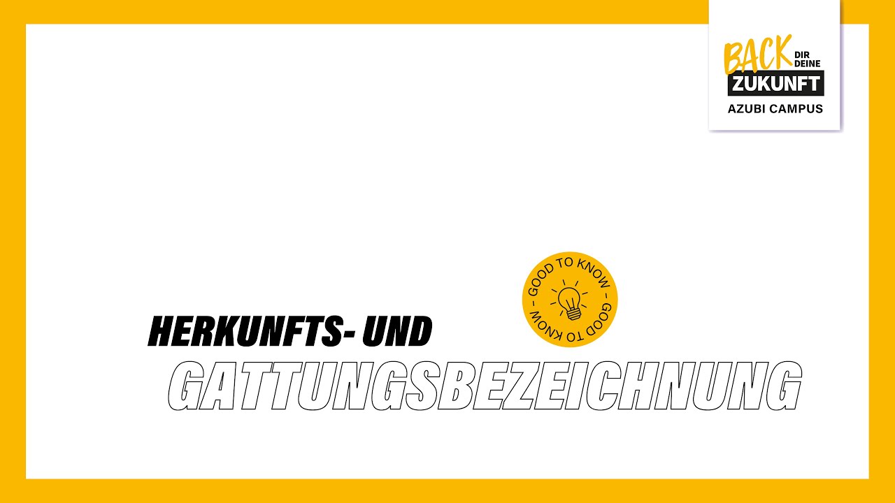 Herkunfts- und Gattungsbezeichnung